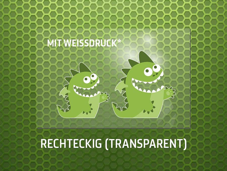 Aufkleber, Sticker, Form Rechteckig, auf transparente Selbstklebefolie gedruckt. Haftung: Permanent oder leicht abläsbar.