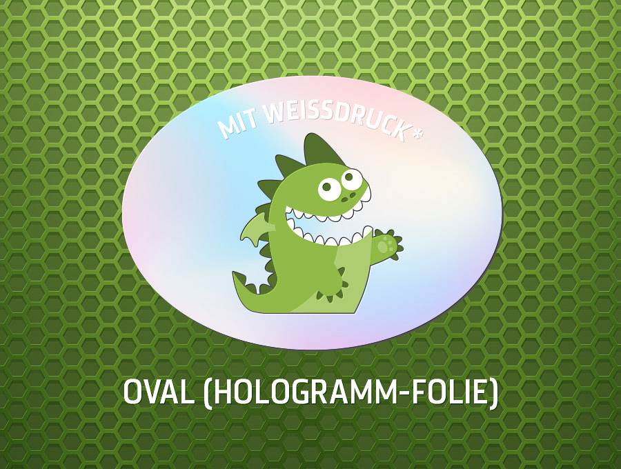 Aufkleber, Sticker, Form Oval, auf Hologrammfolie gedruckt. Haftung: Permanent.